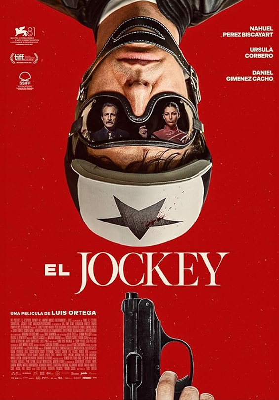 El Jockey (Argentina, 2024) Thriller. 97 min. B | Dir. Luis Ortega