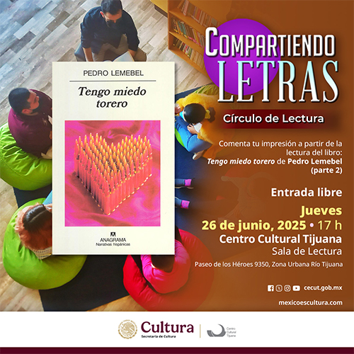 Círculo de lectura Compartiendo letras<br>
Tengo miedo torero, de Pedro Lemebel (parte 2)